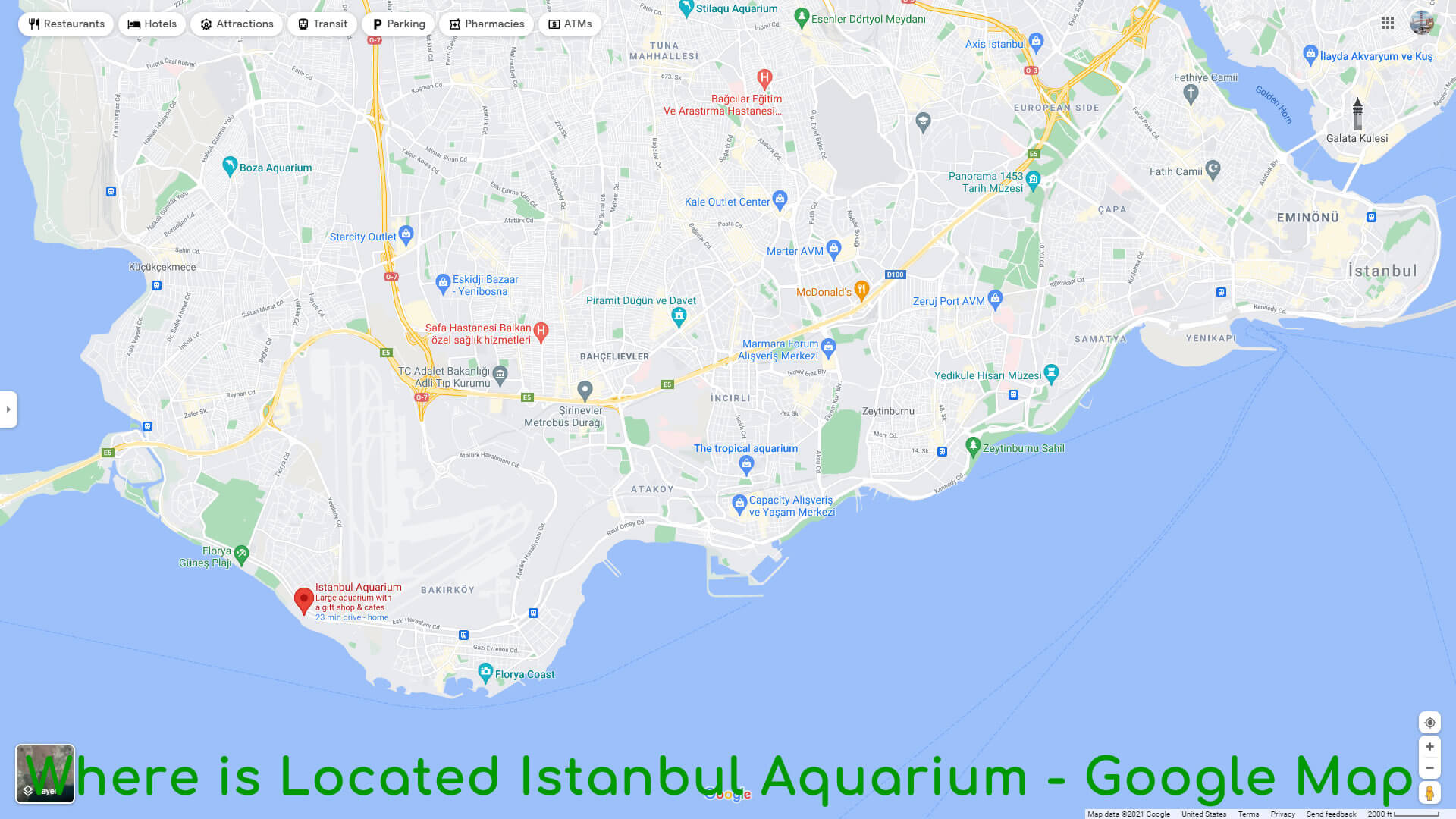Where is Located Istanbul Aquarium   Google Map